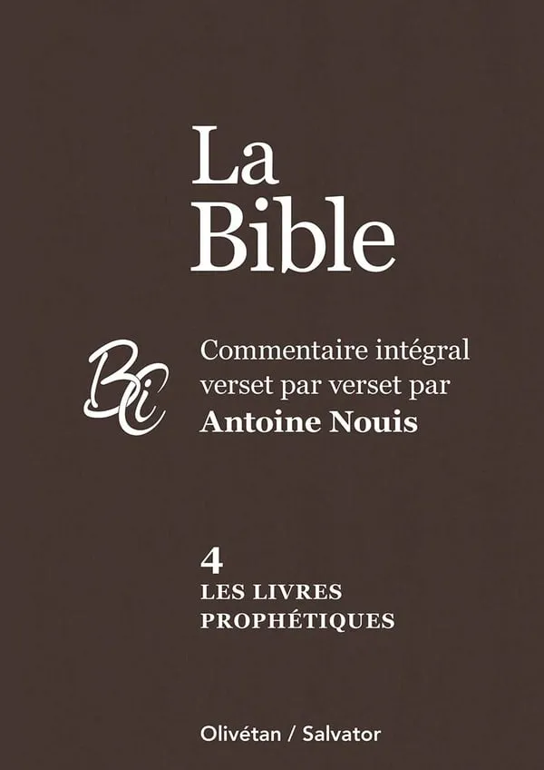 Livres prophétiques, Les - La Bible Tome 4