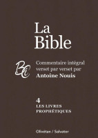 Livres prophétiques, Les - La Bible Tome 4