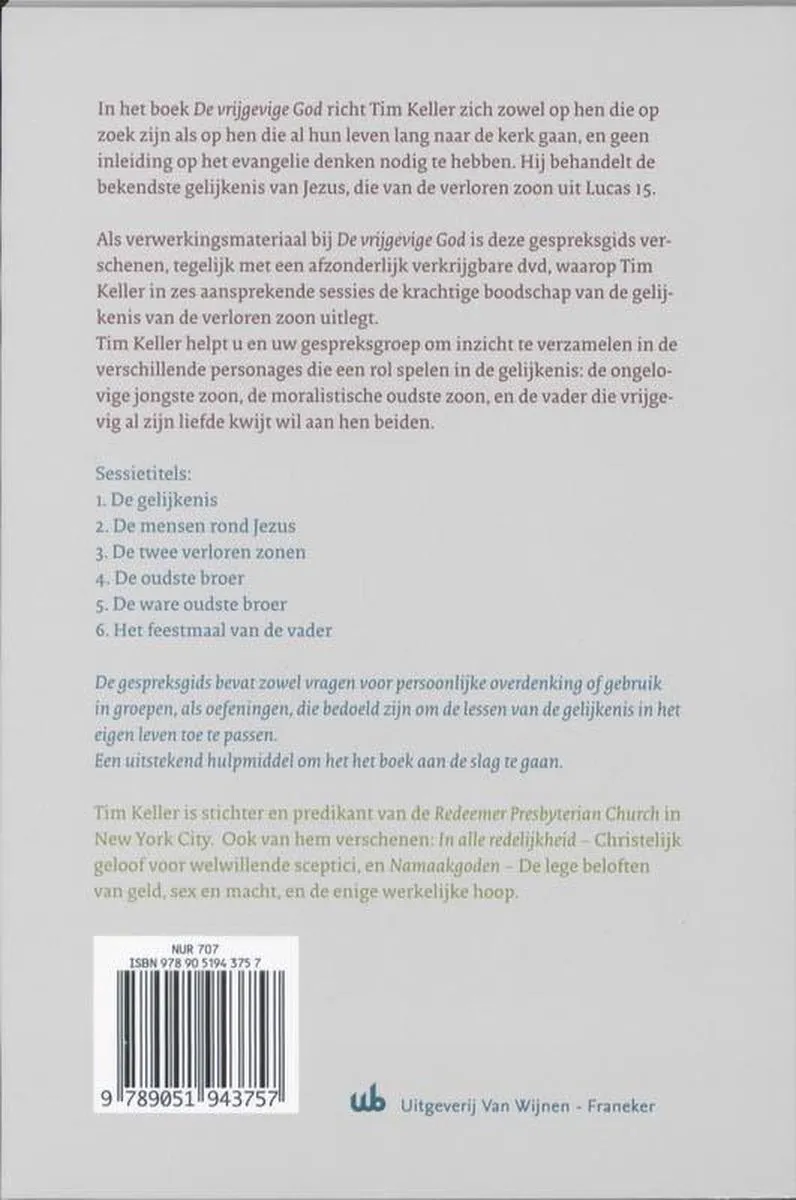 De vrijgevige God - Gespreksgids