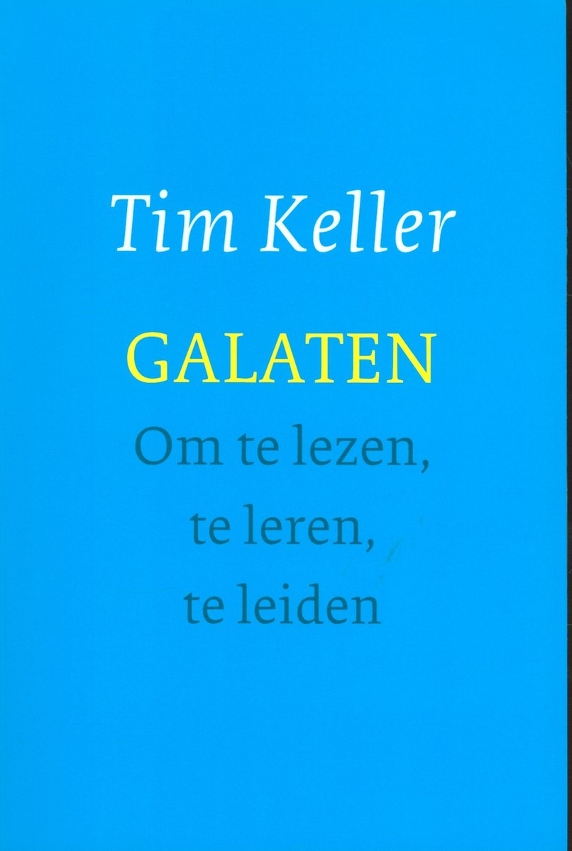 Galaten - Om te lezen, te leren, te leiden