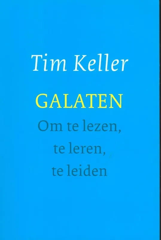 Galaten - Om te lezen, te leren, te leiden