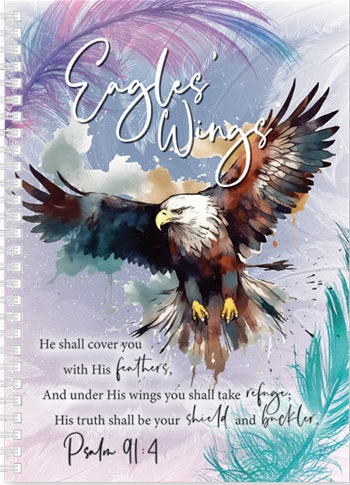 Journal Eagles' Wings - Ps. 91:4