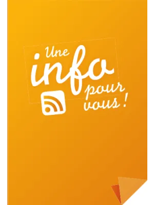 Une info pour vous !