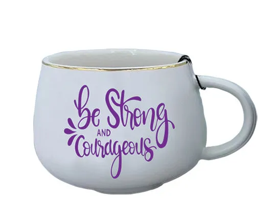 Mug Be strong and courageous