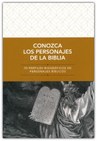 Conozca los personajes de la Biblia - 70 perfiles biograficos de personajes biblicos