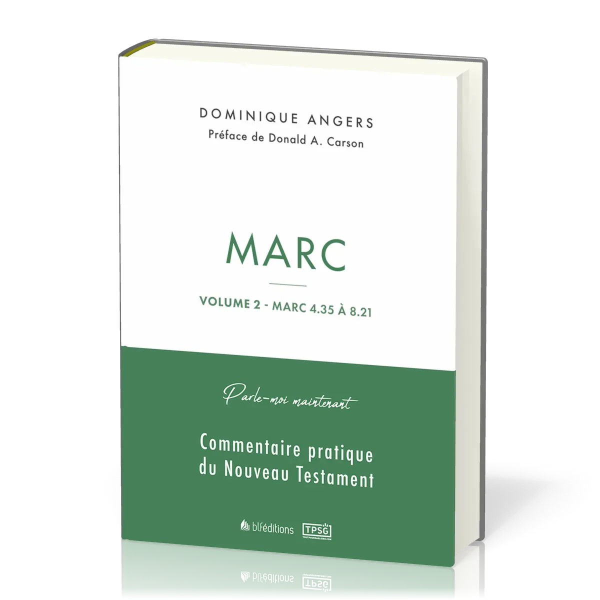 Marc vol.2 (Marc 4:35 à 8:21) - Parle-moi maintenant