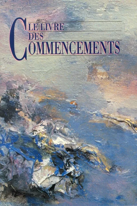 Livre des commencements, Le