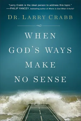 When God's ways make no sense