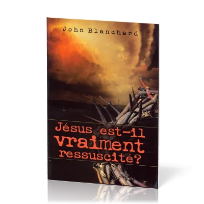 Jésus est-il vraiment ressuscité ?