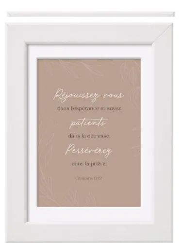 Cadre Réjouissez-vous dans l'espérance... - Romains 12:12