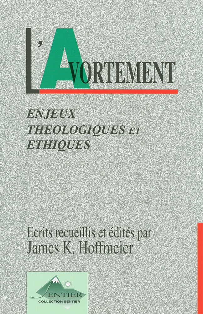 Avortement - enjeux théologique et éthique