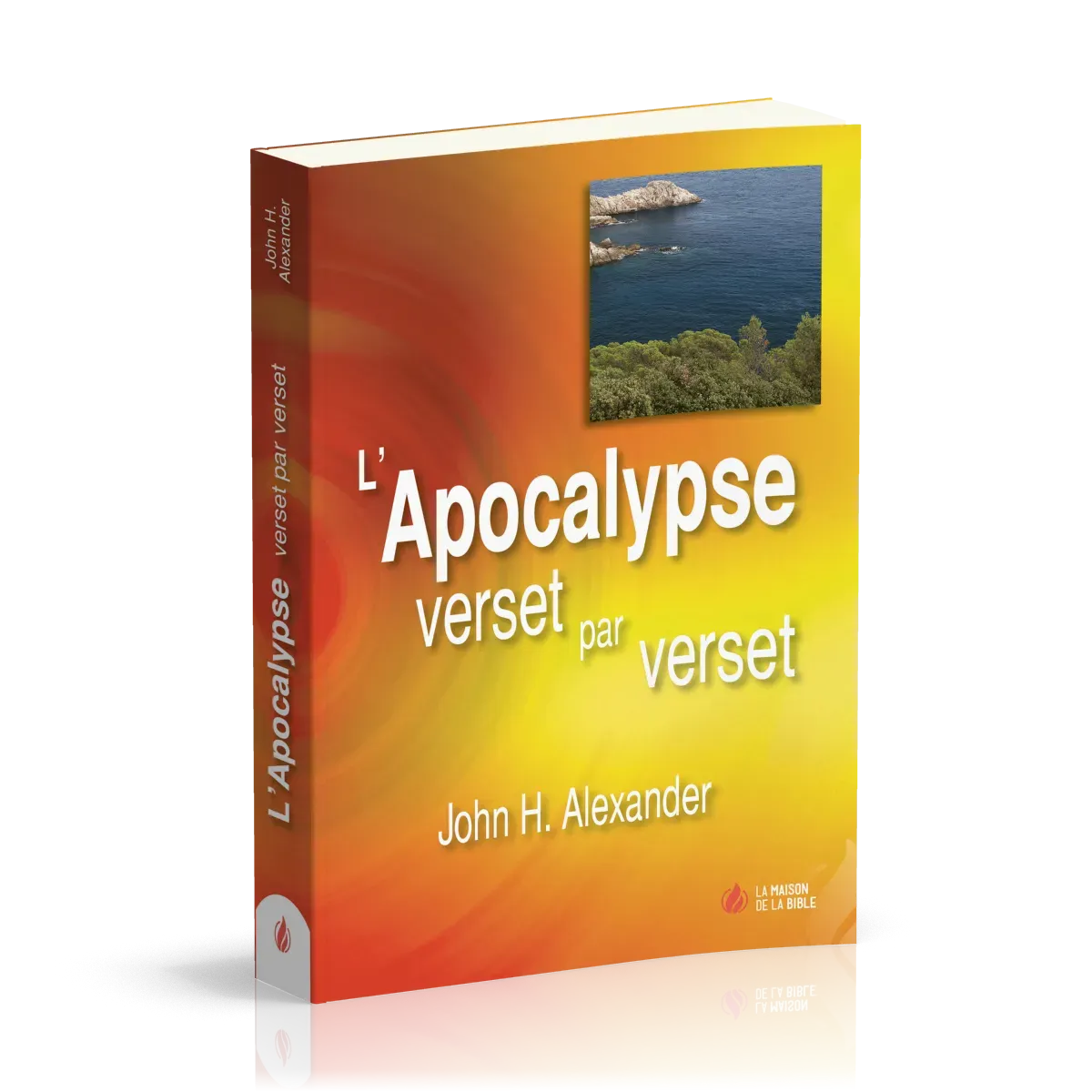 Apocalypse, L' - Verset par verset