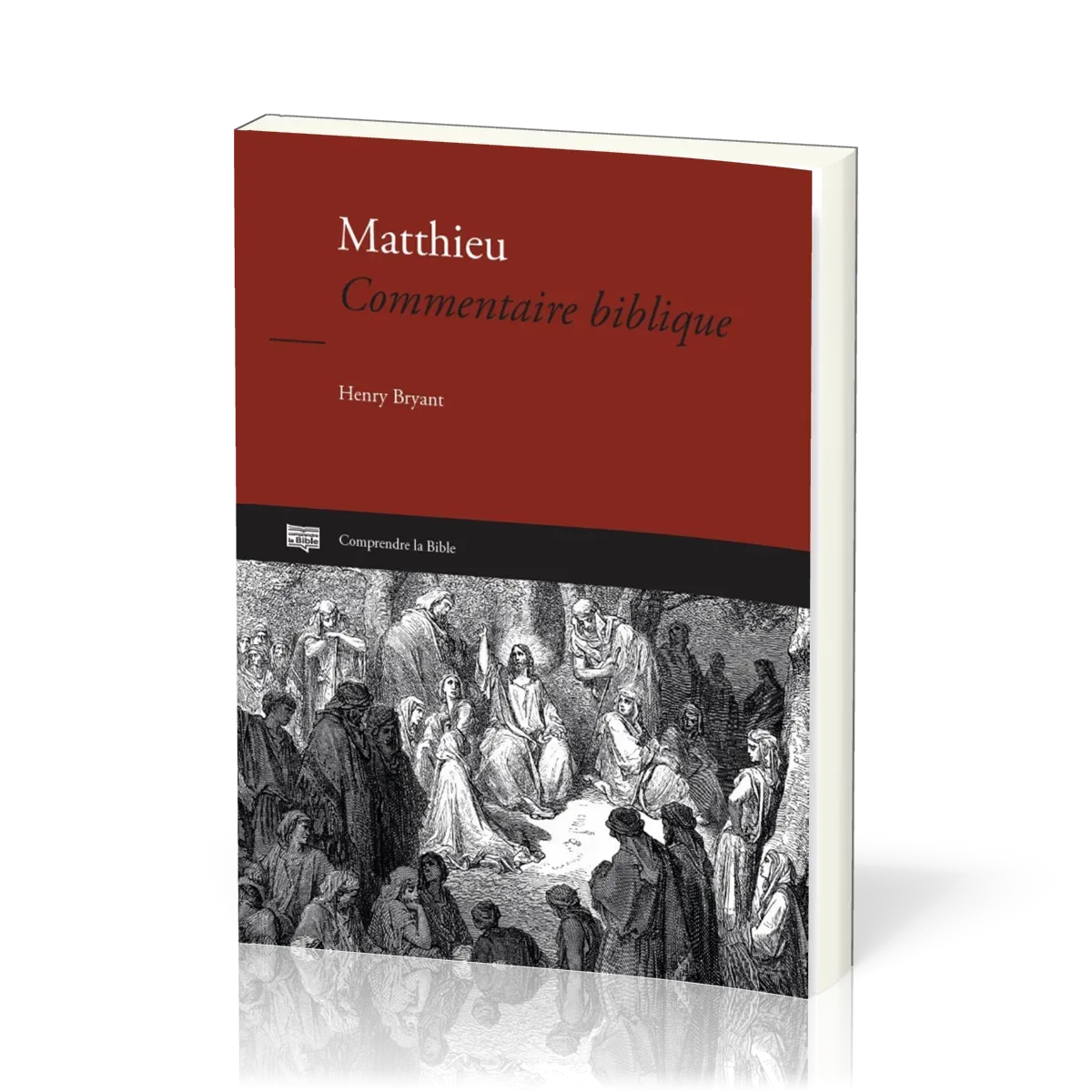 Matthieu - Commentaire biblique (2025)