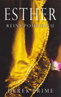 Esther - reine pour Dieu