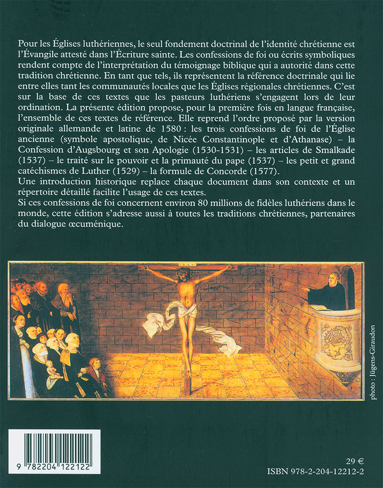 Foi des églises luthériennes, La - Confessions et catéchismes