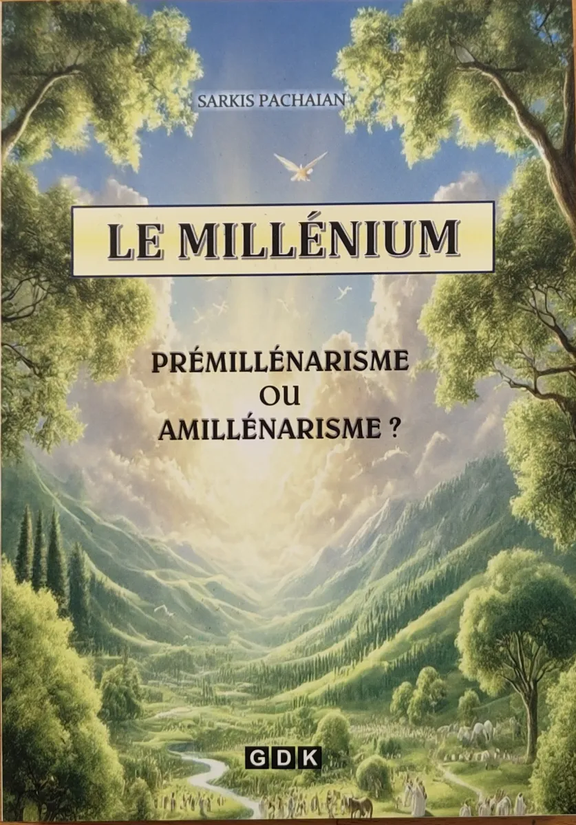 Millénium, Le - Prémillénarisme ou amillénarisme ?
