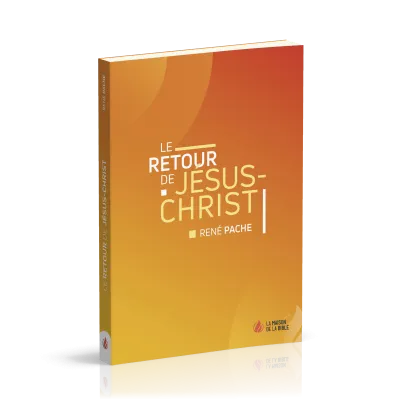 Retour de Jésus-Christ, Le