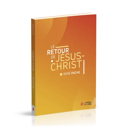 Retour de Jésus-Christ, Le