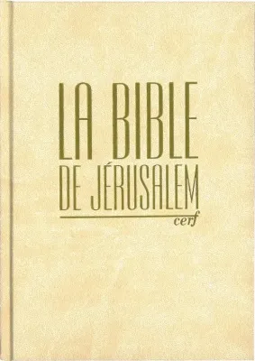 Bible de Jérusalem avec notes rigide crème or