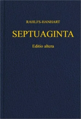 Septuaginta - Texte grec de la Bible des Septantes