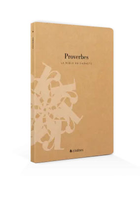 Bible en carnets, La - Proverbes