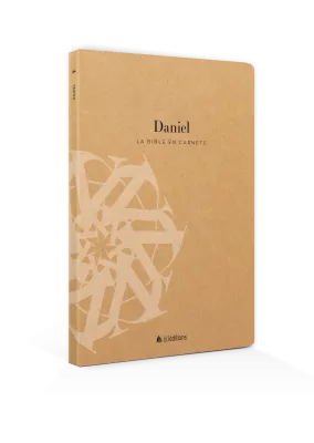 Bible en carnets, La - Daniel