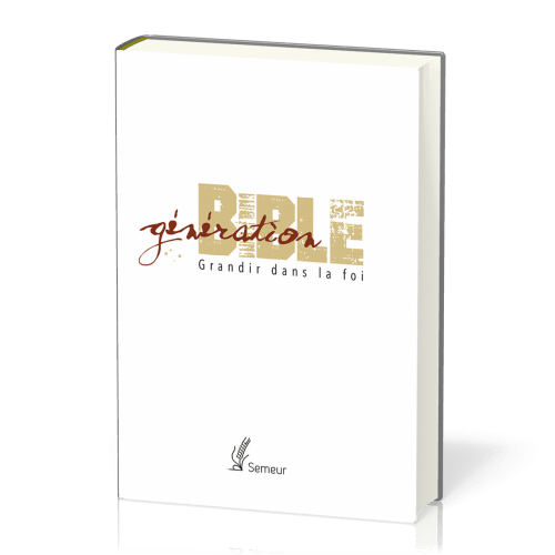 Bible Semeur Génération rigide blanc or
