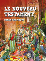 Nouveau Testament, Le – Roman graphique