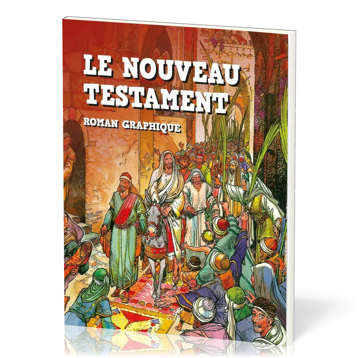 Nouveau Testament, Le – Roman graphique