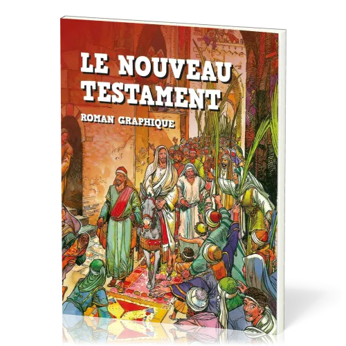 Nouveau Testament, Le – Roman graphique