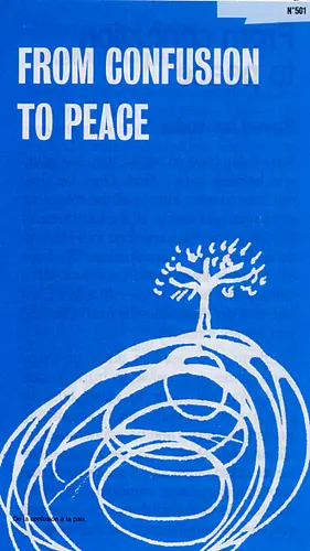 From confusion to peace (brochure)