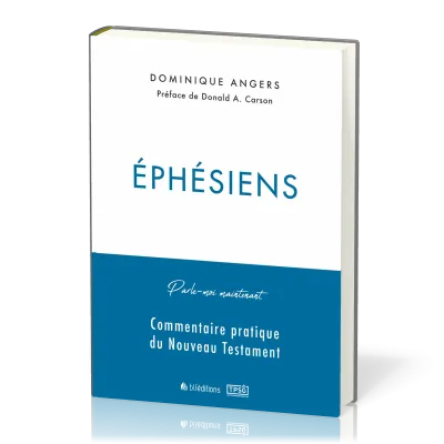 Ephésiens - Parle-moi maintenant