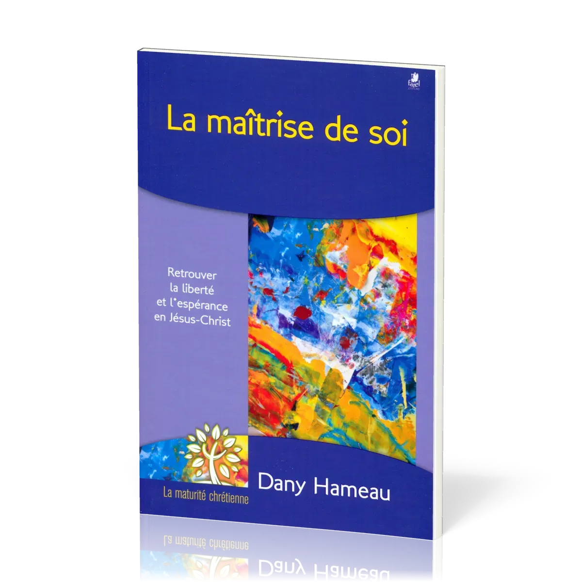 Maîtrise de soi, La