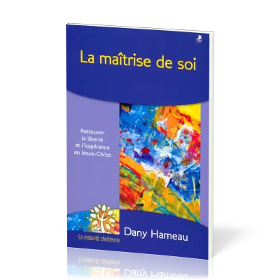 Maîtrise de soi, La