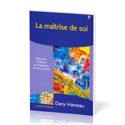 Maîtrise de soi, La