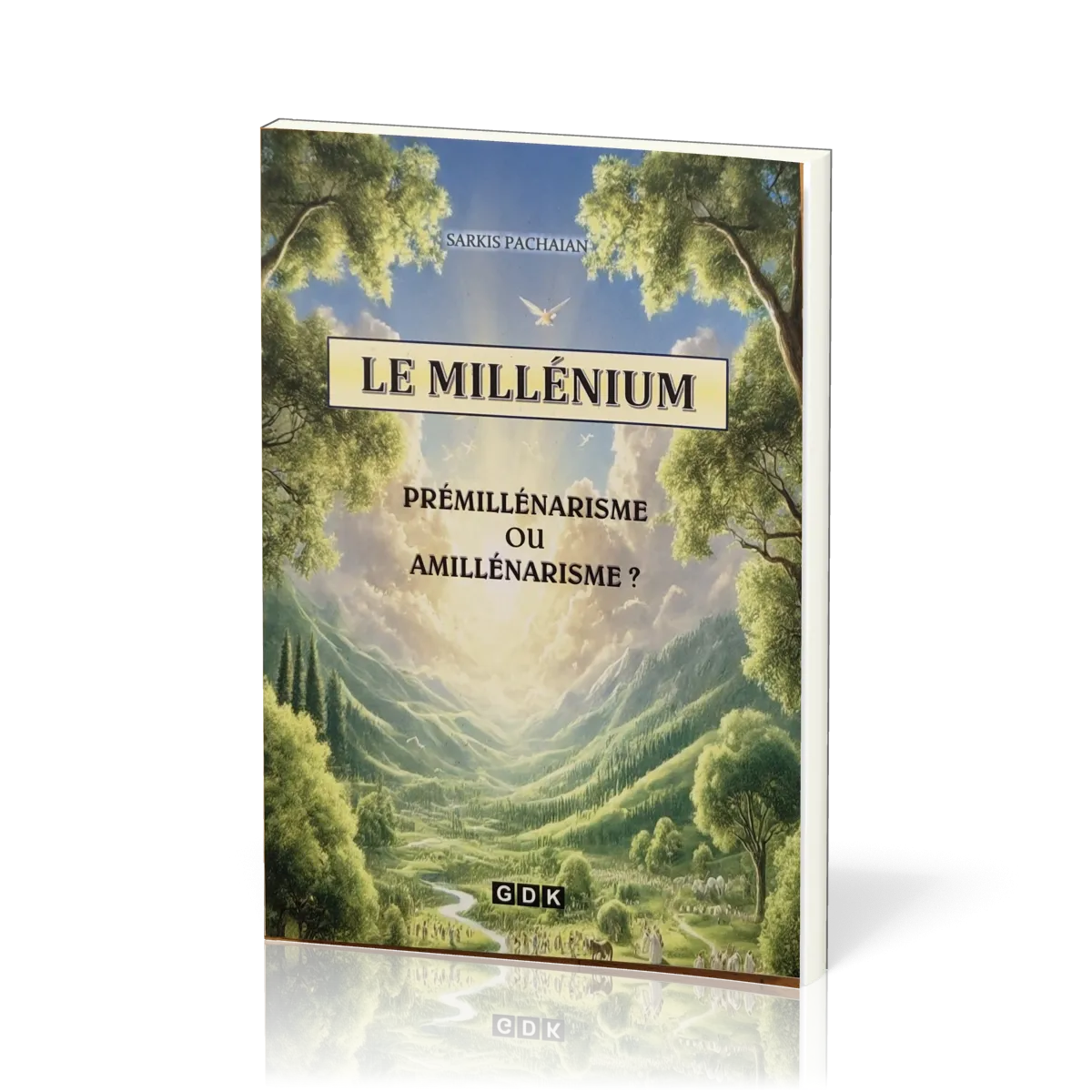 Millénium, Le - Prémillénarisme ou amillénarisme ?