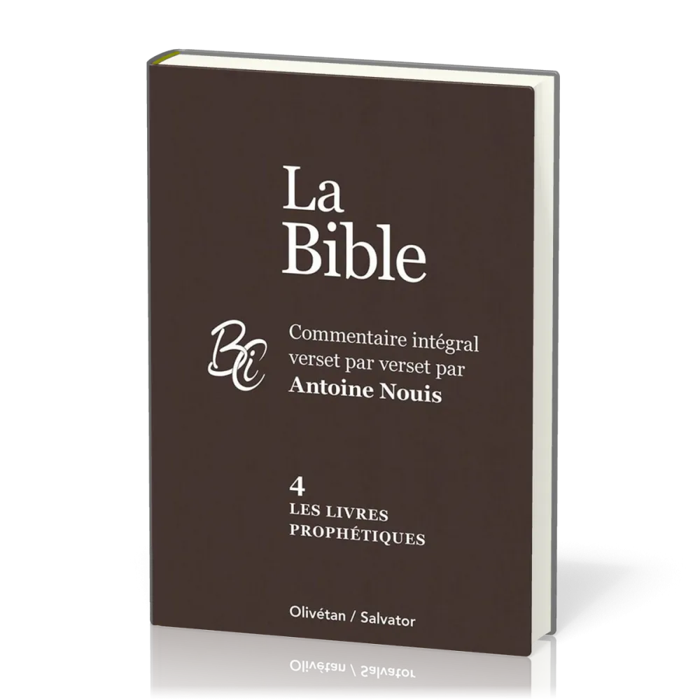 Livres prophétiques, Les - La Bible Tome 4