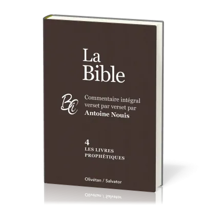 Livres prophétiques, Les - La Bible Tome 4