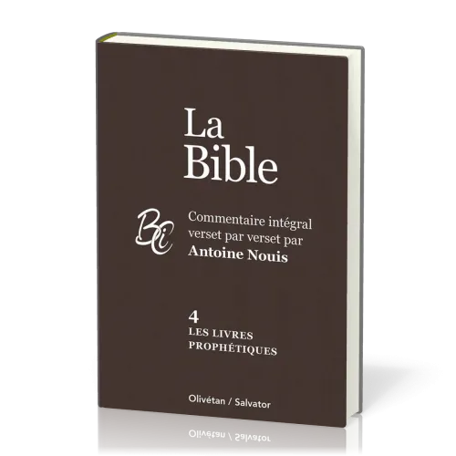 Livres prophétiques, Les - La Bible Tome 4