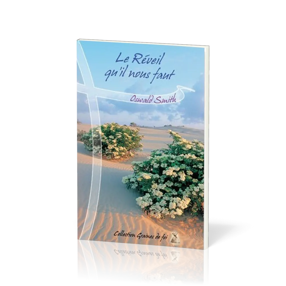 Réveil qu'il nous faut, Le