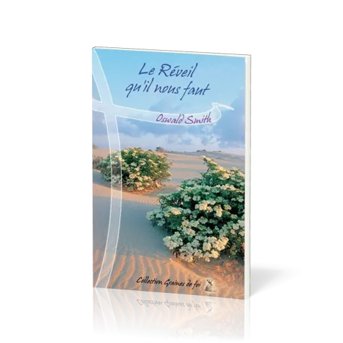 Réveil qu'il nous faut, Le