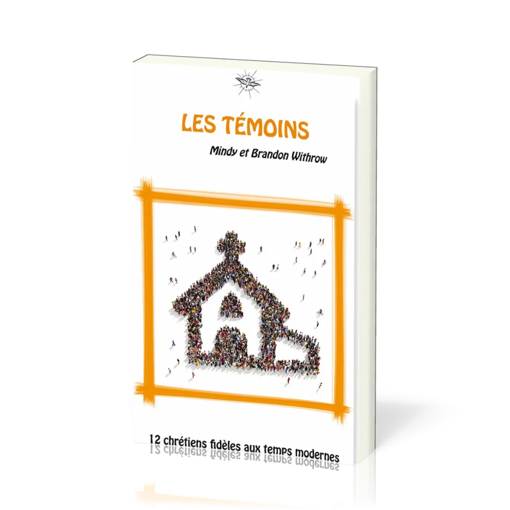 Témoins, Les - La chronique d'Ecclésia - vol 5