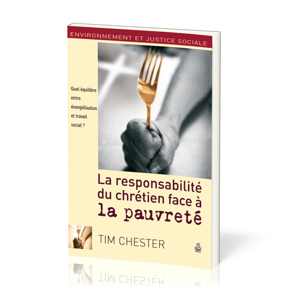 Responsabilité du chrétien face à la pauvreté