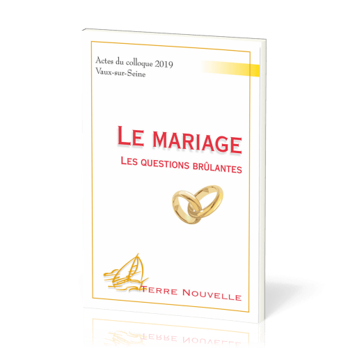Mariage, Le - Les questions brulantes