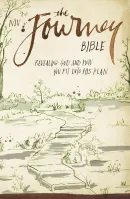 NIV The journey Bible - Revealing God and how you fit into his plan