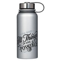 Bouteille thermos With God, all things are... - Matt. 19:26