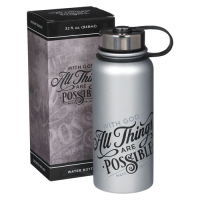 Bouteille thermos With God, all things are... - Matt. 19:26
