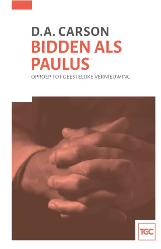 Bidden als Paulus - Oproep tot geestelijke vernieuwing