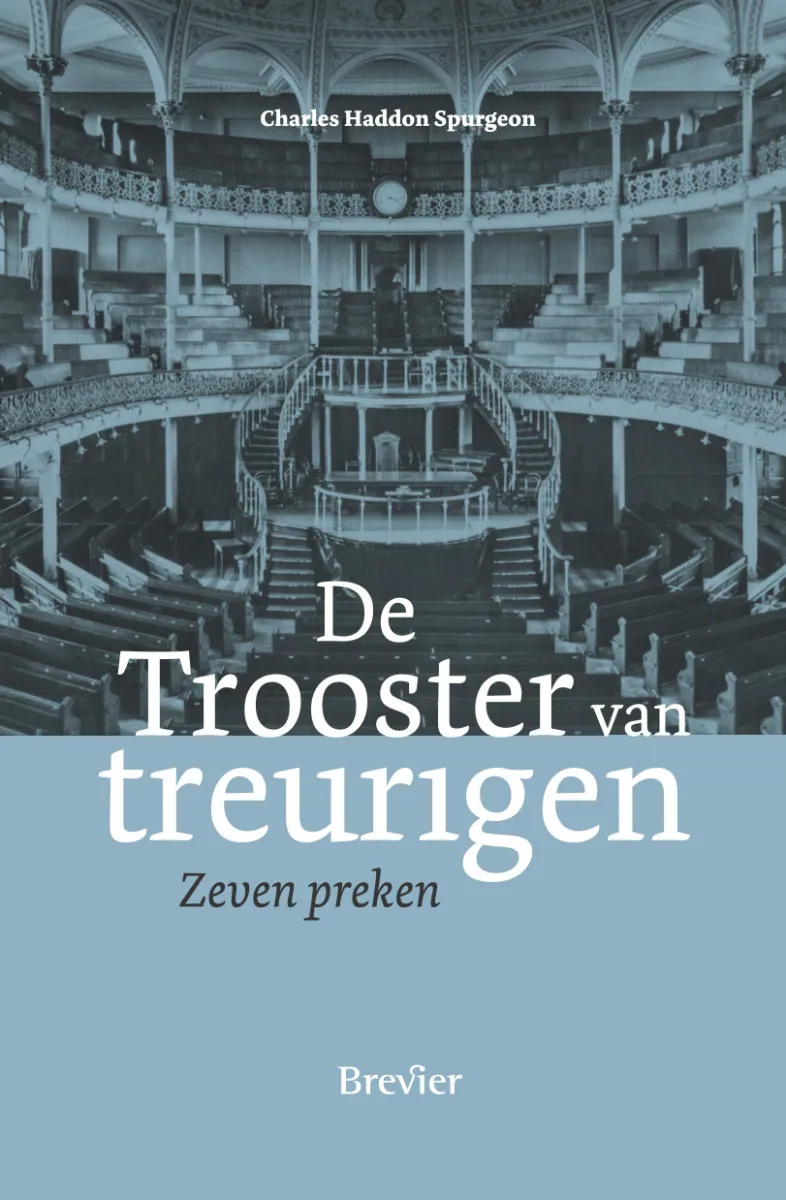 De Trooster van treurigen - zeven preken