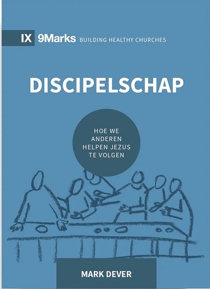 Discipelschap - Hoe we anderen helpen Jezus te volgen